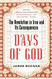 Days of God: The Revolution in Iran and Its Consequences