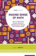 Making Sense of Math: How to Help Every Student Become a Mathematical