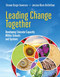Leading Change Together