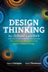 Design Thinking for School Leaders