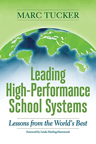 Leading High-Performance School Systems