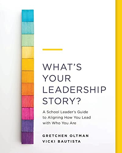 What's Your Leadership Story