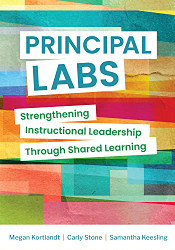 Principal Labs: Strengthening Instructional Leadership Through Shared