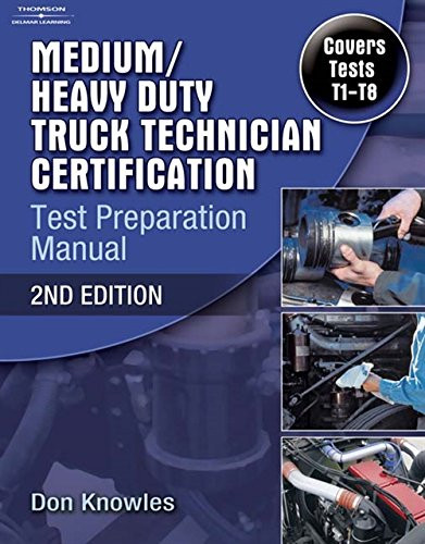 Medium/Heavy Duty Truck Technician Certification Test Preparation