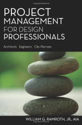 Project Management for Design Professionals