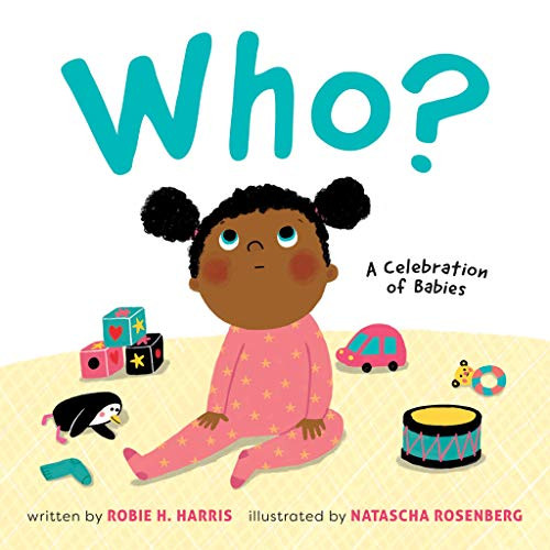 Who?: A Celebration of Babies: A Celebration of Babies