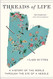 Threads of Life: A History of the World Through the Eye of a Needle