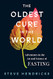 Oldest Cure in the World