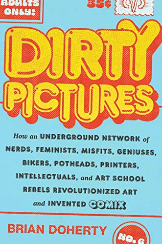 Dirty Pictures: How an Underground Network of Nerds Feminists