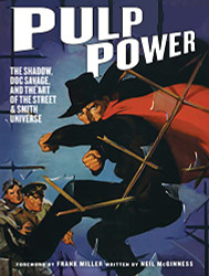 Pulp Power: The Shadow Doc Savage and the Art of the Street & Smith