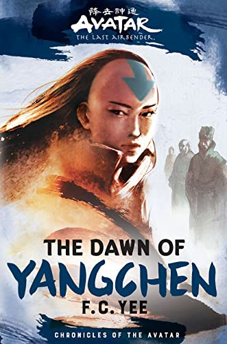 Avatar The Last Airbender: The Dawn of Yangchen - Chronicles Volume 3