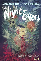 Night Eaters: She Eats the Night (The Night Eaters Book #1)