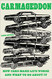 Carmageddon: How Cars Make Life Worse and What to Do About It