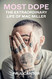 Most Dope: The Extraordinary Life of Mac Miller