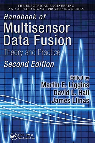 Handbook of Multisensor Data Fusion: Theory and Practice