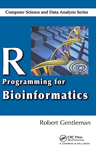 R Programming for Bioinformatics - Chapman & Hall/CRC Computer Science
