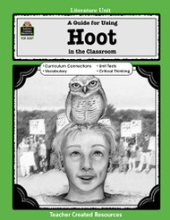 Guide for Using Hoot in the Classroom (Literature Units)