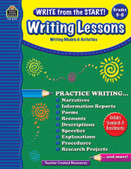Write from the Start! Writing Lessons Grd 6-8