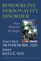 Borderline Personality Disorder: New Reasons for Hope