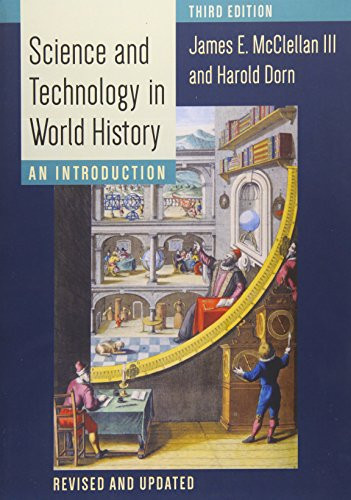 Science and Technology in World History: An Introduction