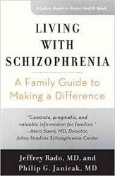 Living with Schizophrenia: A Family Guide to Making a Difference - A