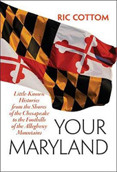 Your Maryland: Little-Known Histories from the Shores