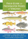 Field Guide to Freshwater Fishes of Virginia