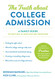 Truth about College Admission