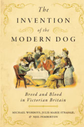 Invention of the Modern Dog