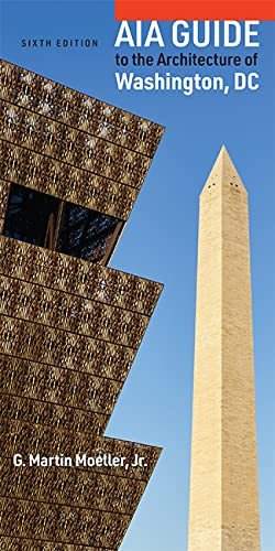 AIA Guide to the Architecture of Washington DC