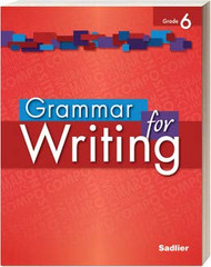 Grammar for Writing - Common Core Enriched Edition - Grade 6