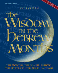Wisdom in the Hebrew Months volume 2