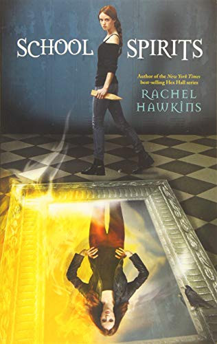 School Spirits (A Hex Hall Novel 4)