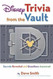 Disney Trivia from the Vault: Secrets Revealed and Questions Answered
