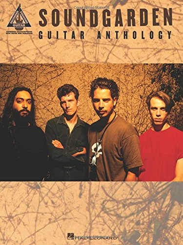 Soundgarden Guitar Anthology (Guitar Recorded Versions)