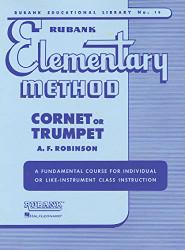 Rubank Elementary Method - Cornet or Trumpet - Rubank Educational