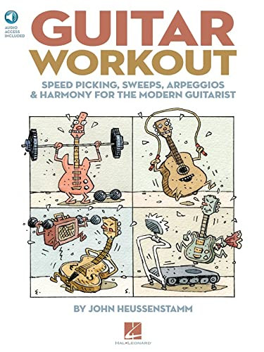 Guitar Workout Speed Picking Sweeps Arpeggios & Harmony