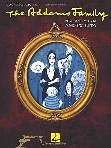 Addams Family: Piano/Vocal Selections