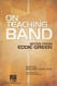 On Teaching Band: Notes from Eddie Green