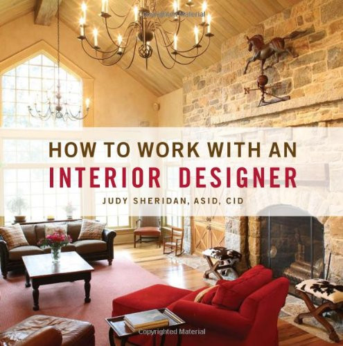 How to Work with an Interior Designer