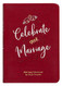 Celebrate Your Marriage