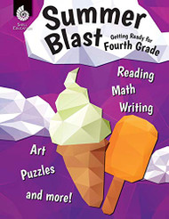 Summer Blast: Getting Ready for Fourth Grade Full-Color Workbook