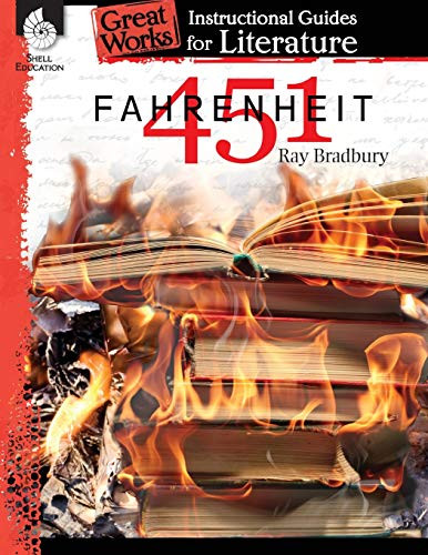 Fahrenheit 451: An Instructional Guide for Literature - Novel Study