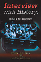 Interview with History: The JFK Assassination