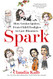 Spark: How Genius Ignites From Child Prodigies to Late Bloomers