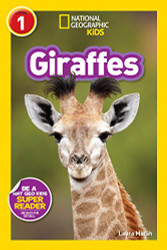 National Geographic Readers: Giraffes