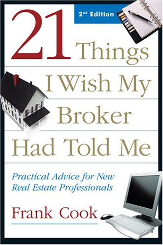 21 Things I Wish My Broker Had Told Me