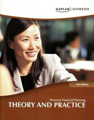 Personal Financial Planning: Theory and Practice