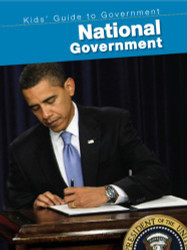 National Government (Kids' Guide to Government)