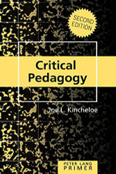 Critical Pedagogy Primer: (Peter Lang Primer)